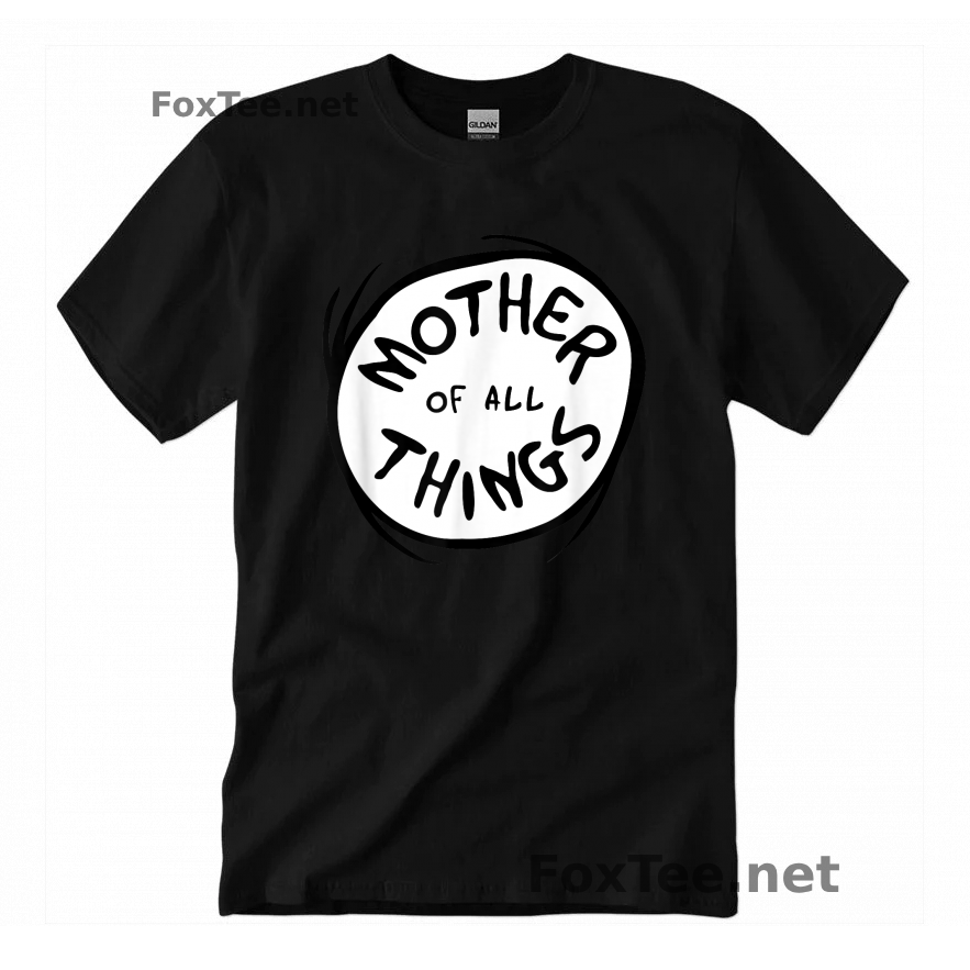 Thumb  Mother of all Things T-Shirt - Black